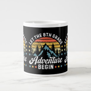 Taza De Café Gigante Que comience la aventura de 8º grado de vuelta a l
