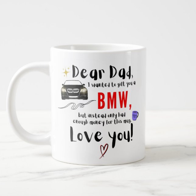 Taza De Café Gigante Querido papá y BMW (Izquierda)