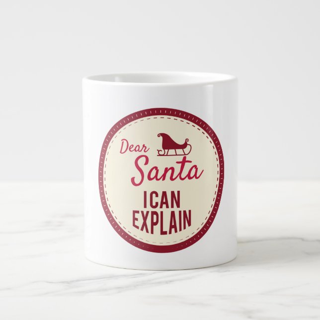 Taza De Café Gigante Querido Santa I puedo explicarle, Navidades divert (Frente)