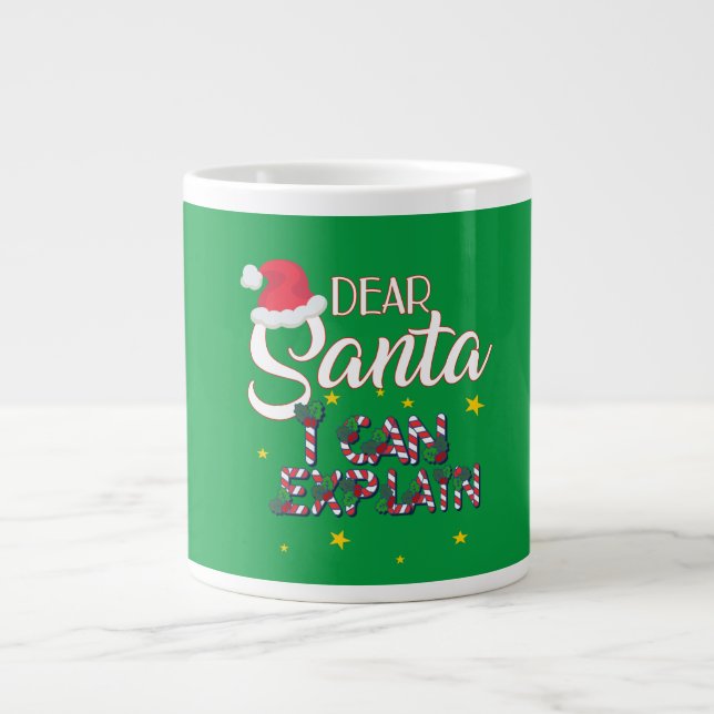 Taza De Café Gigante Querido Santa, puedo explicar a los Navidades (Frente)