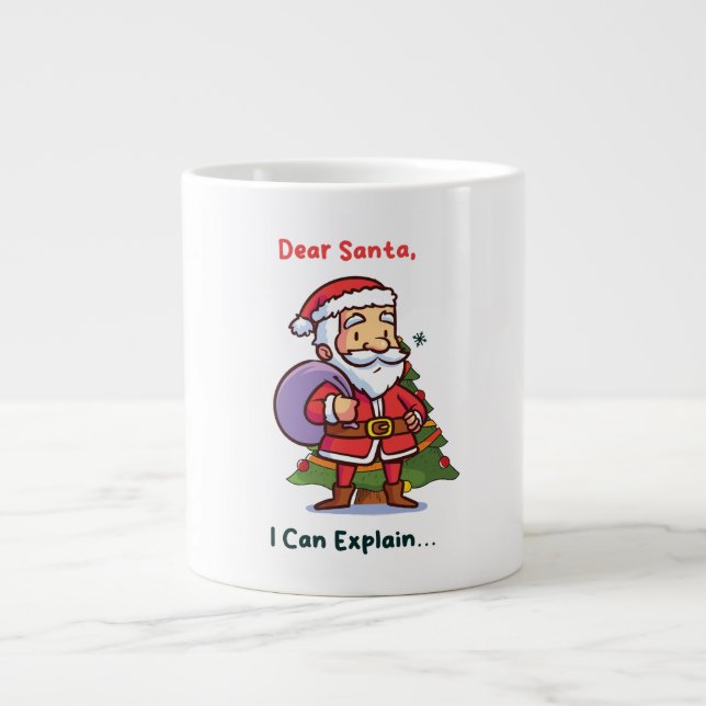 Taza De Café Gigante Querido Santa, puedo explicarlo - Navidades divert (Frente)