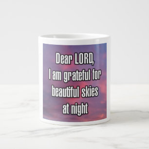 Taza De Café Gigante Querido SEÑOR, estoy agradecido por hermosa... Taz