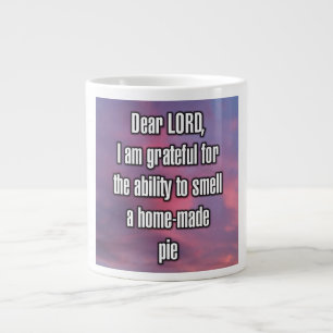 Taza De Café Gigante Querido SEÑOR, estoy agradecido por la capacidad d