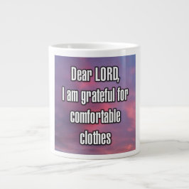 Taza De Café Gigante Querido SEÑOR, estoy agradecido por la cómoda... T