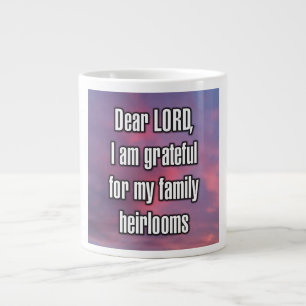 Taza De Café Gigante Querido SEÑOR, estoy agradecido por mi familia...