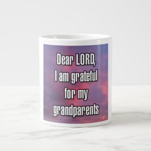 Taza De Café Gigante Querido SEÑOR, estoy agradecido por mis abuelos Mu