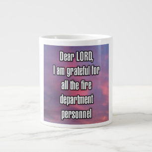 Taza De Café Gigante Querido SEÑOR, estoy agradecido por todo el fuego.