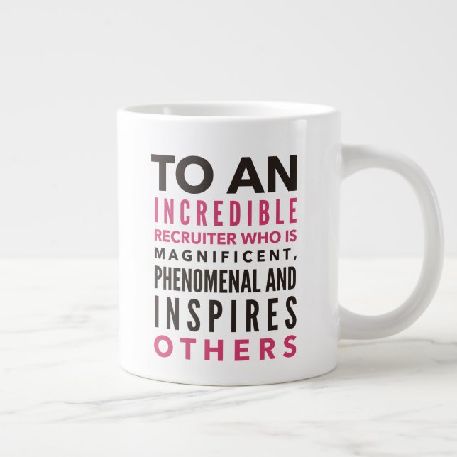 Taza De Café Gigante Reclutador profesional Mug (Derecha)