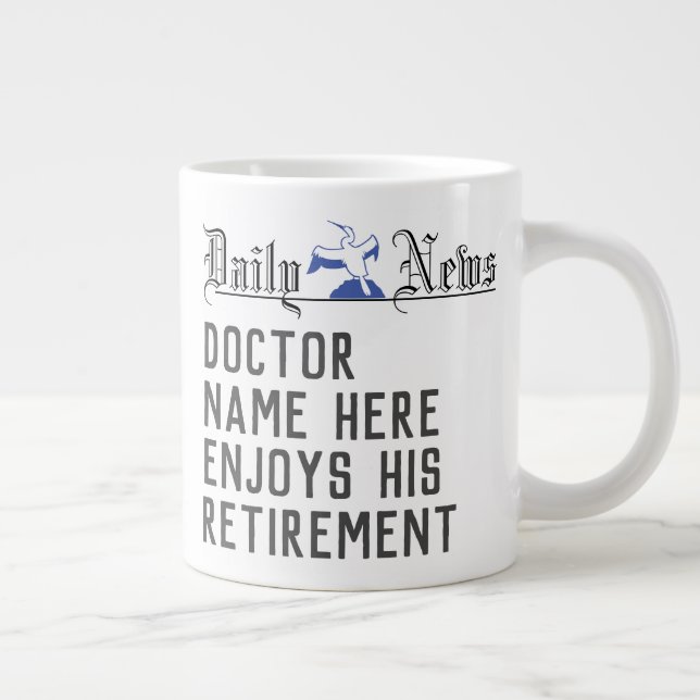 Taza De Café Gigante Regalo de jubilación para un Médica (Derecha)