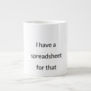Taza De Café Gigante Reina de hoja de cálculo - Mug de datos con nerd