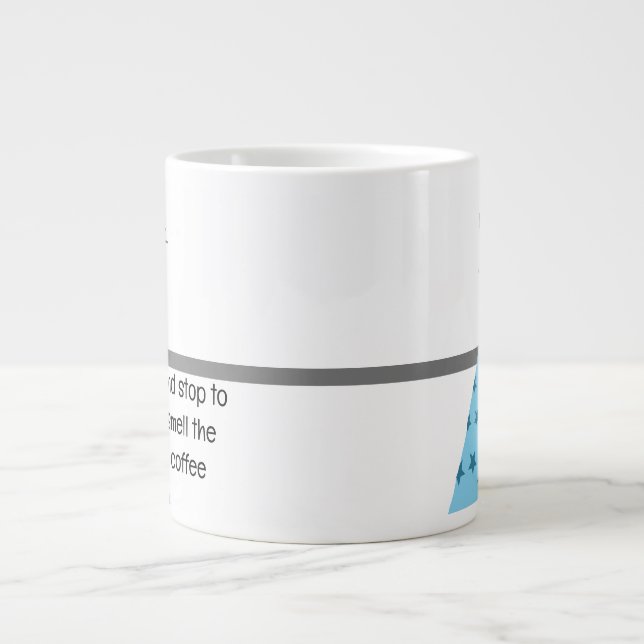 Taza De Café Gigante Relájate para oler el café (Frente)