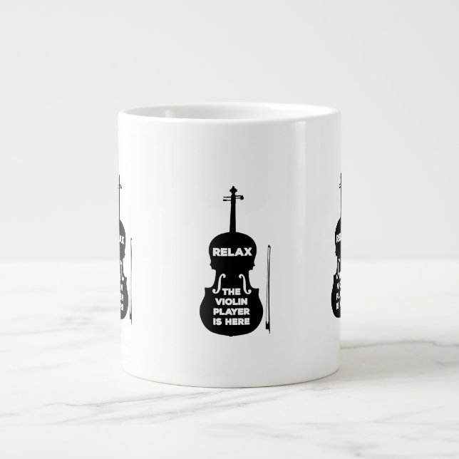 Taza De Café Gigante Relájese El Violin Player está aquí (Frente)