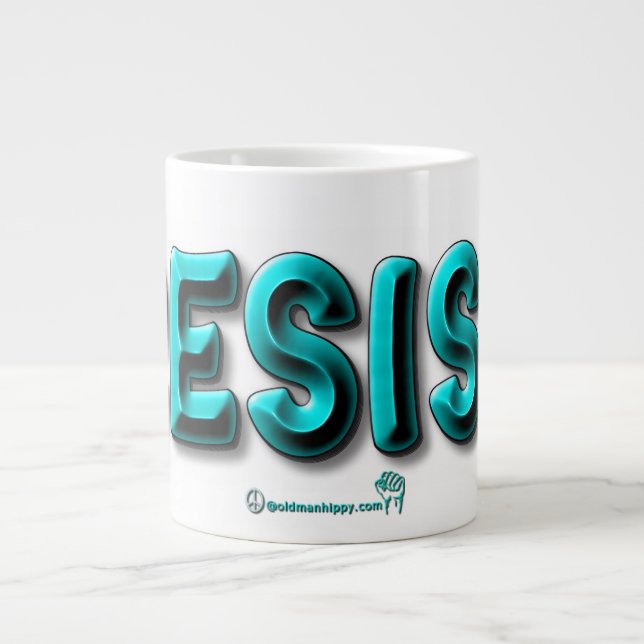 Taza De Café Gigante Resist Mug (Frente)