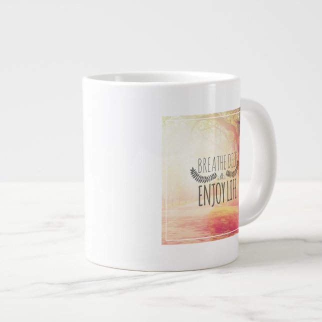 Taza De Café Gigante Respire profundamente (Derecha)
