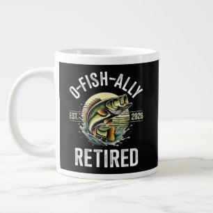 Taza De Café Gigante Retirado O-Fish-Ally 2026 Pescador Pesca