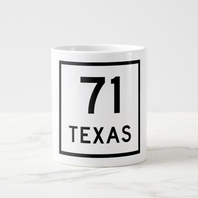 Taza De Café Gigante RÓTULO SH 71 Texas (Frente)