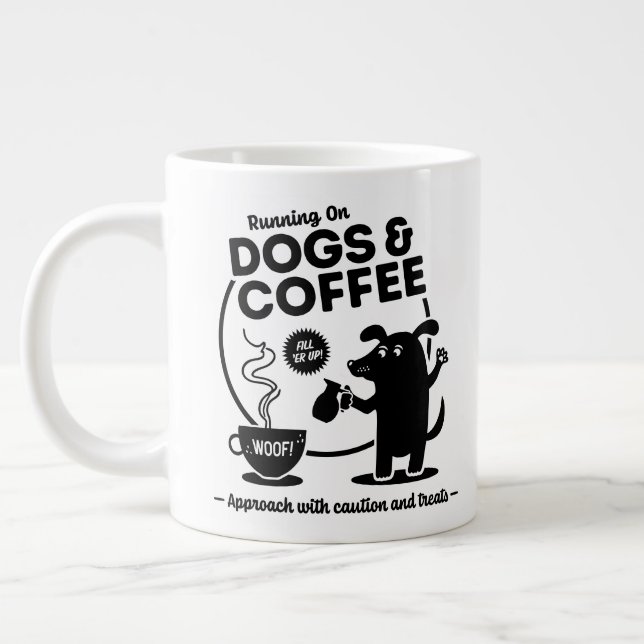 Taza De Café Gigante Running on Dogs and Coffee (Izquierda)