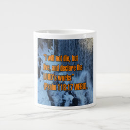 Taza De Café Gigante Salmo 118:17 WEBU Mug