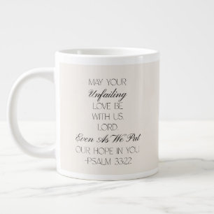 Taza De Café Gigante Salmos 33:32 Versículo de la Biblia de la Esperanz