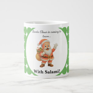 Taza De Café Gigante Santa Claus viene a la ciudad.. ¡Con Salami!