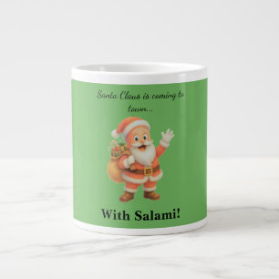 Taza De Café Gigante Santa Claus viene a la ciudad.. ¡Con Salami!