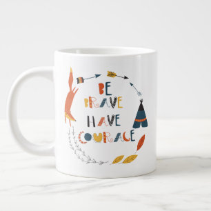 Taza De Café Gigante Sé valiente tienes valor Fox