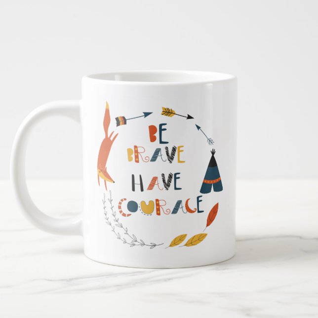 Taza De Café Gigante Sé valiente tienes valor Fox (Izquierda)