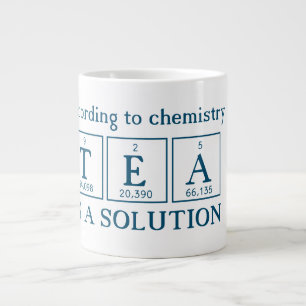 Taza De Café Gigante Según la Química TEA es una solución