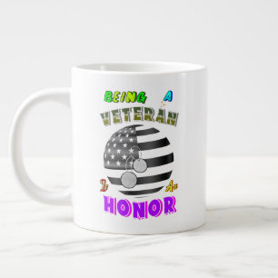 Taza De Café Gigante Ser un veterano es un honor