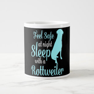 Taza De Café Gigante Siéntete seguro al dormir con un rottweiler