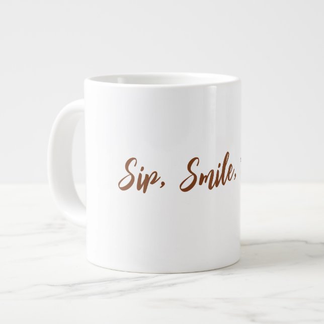 Taza De Café Gigante Sip, Sonrisa, Repetir (Izquierda)