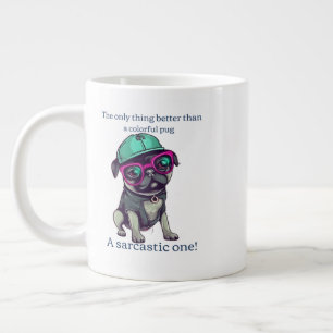 Taza De Café Gigante ¿Sólo algo mejor que un cerdo colorido? Sarcástico
