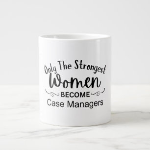 Taza De Café Gigante Solo las mujeres más fuertes se convierten en admi