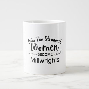 Taza De Café Gigante Solo las mujeres más fuertes se convierten en ‎Mil