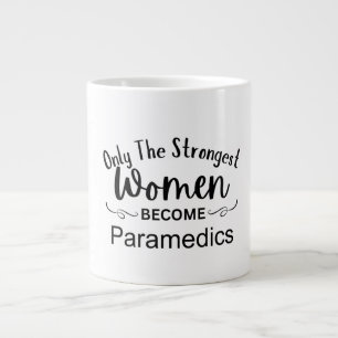 Taza De Café Gigante Solo las mujeres más fuertes se convierten en para
