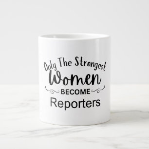 Taza De Café Gigante Solo las mujeres más fuertes se convierten en repo