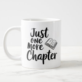 Taza De Café Gigante Sólo Un Capítulo Más Mug Extra Grande - Sobredimen