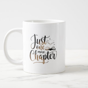 Taza De Café Gigante Sólo Un Capítulo Más Mug Extra Grande - Sobredimen