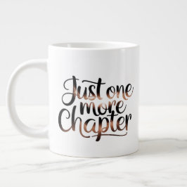 Taza De Café Gigante Sólo Un Capítulo Más Mug Extra Grande - Sobredimen