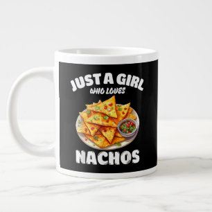 Taza De Café Gigante Sólo una chica que ama los nachos divertido amante