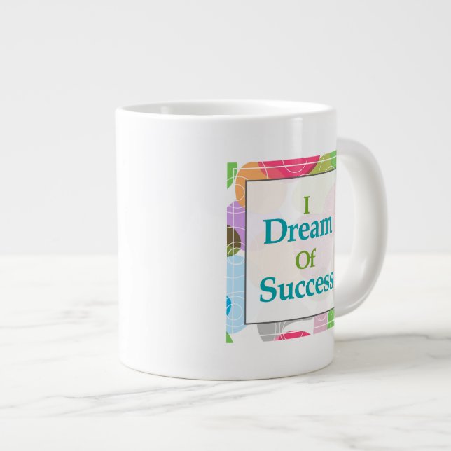 Taza De Café Gigante Soño con éxito (Derecha)