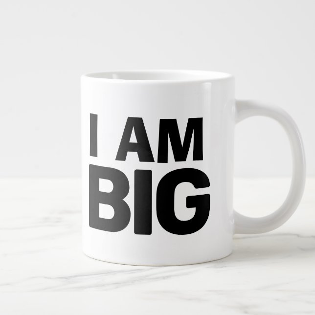 Taza De Café Gigante SOY GRAN mugre gigante (Derecha)