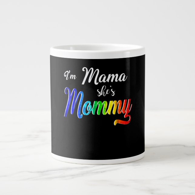 Taza De Café Gigante Soy mamá, es mamá, mamá lesbiana (Frente)