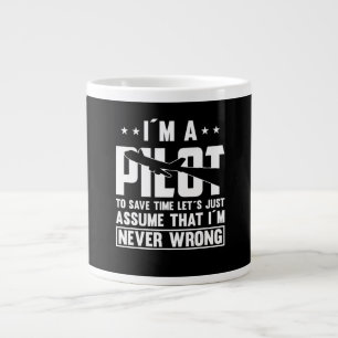 Taza De Café Gigante Soy Piloto Para Ahorrar Tiempo Nunca Me Equivoco P