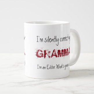 Taza De Café Gigante Soy Redactor-Yo que corrige silenciosamente su