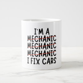 Taza De Café Gigante Soy Un Mecánico Que Arreglo Automóviles, Citas Mec