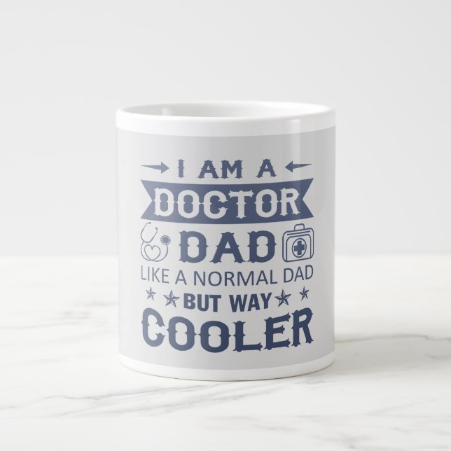 Taza De Café Gigante Soy Un Padre Médica (Frente)