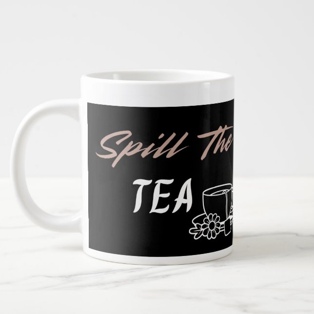 Taza De Café Gigante Spill the Tea Cute Aesthetic Birthday Gift for Her (Izquierda)