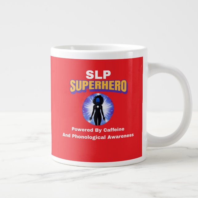 Taza De Café Gigante Superhéroe del SLP impulsado por Caffeine y Phono. (Derecha)