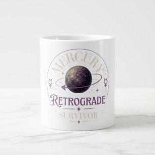 Taza De Café Gigante Superviviente de Mercurio Retrógrado